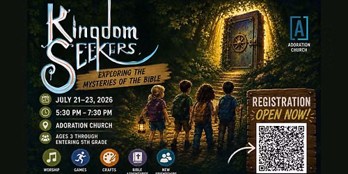 Kingdom Seekers VBS at Adoration Church