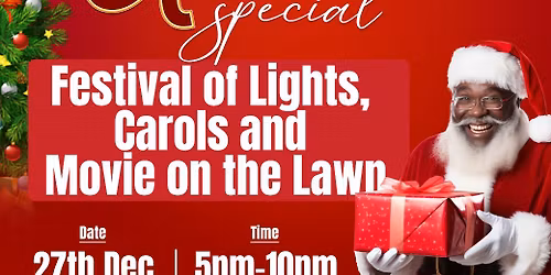 Festival of Lights,Carols and Movie on the Lawn