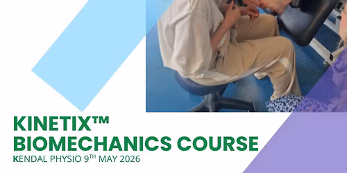  KinetiX\u2122 Biomechanics Made Simple CPD Course