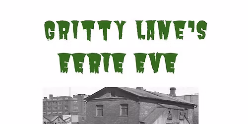 Gritty Lane's Eerie Eve