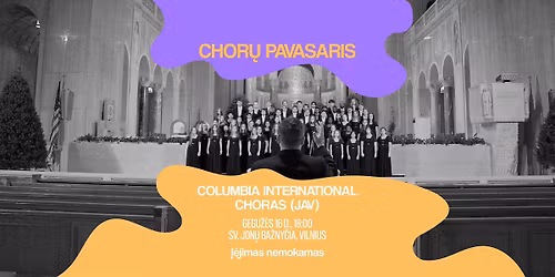 \u201eChor\u0173 pavasaris\u201c: Columbia International Ambassador choras (JAV) | NEMOKAMAS 