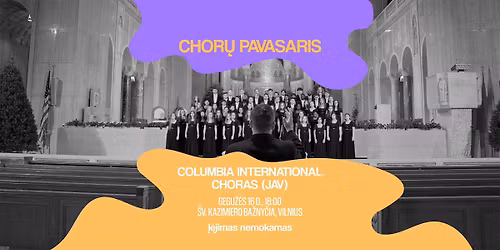 \u201eChor\u0173 pavasaris\u201c: Columbia International Ambassador choras (JAV) | NEMOKAMAS 