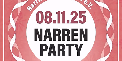 \ud83c\udfad NARRENPARTY 2025! \ud83c\udf89