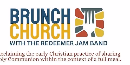 Brunch Church - Redeemer New Paltz