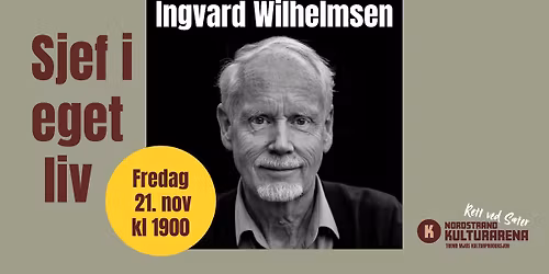 Sjef i eget liv - Ingvard Wilhelmsen