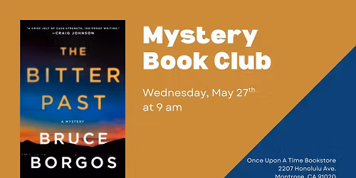 Mystery Book Group: The Bitter Past by Bruce Borgos