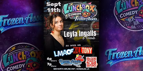 Lunchbox Comedy LIVE at Frozen Asset's : Leyla Ingalls