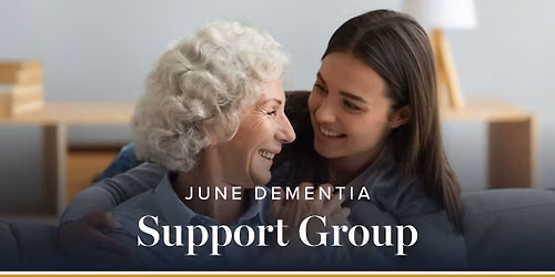 June Dementia Support Group