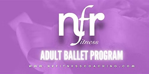 NRFitness Adult Ballet Program- Level Intermediate