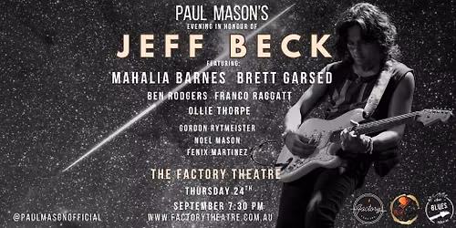 PAUL MASON\u2019S EVENING IN HONOUR OF JEFF BECK