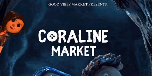 Coraline Market \ud83e\udea1 \ud83d\udc08\u200d\u2b1b