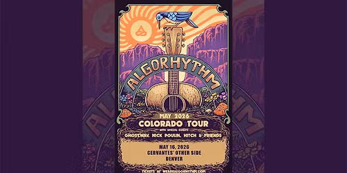 Algorhythm ft. members of Stick Figure, SOJA, Three Legged Fox w\/ Ghost.Wav, Nick Poulin & More