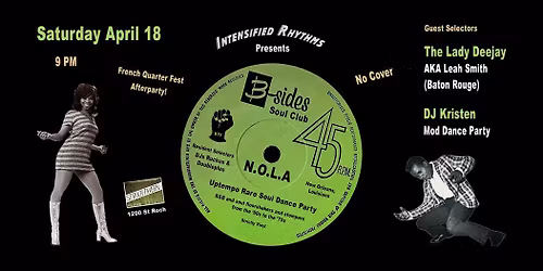 B-Sides Soul Club + DJ Kristen & The Lady DJ