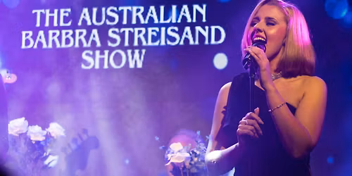 The Australian Barbra Streisand Show