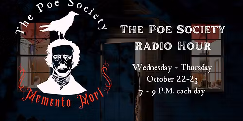 The Poe Society Radio Hour