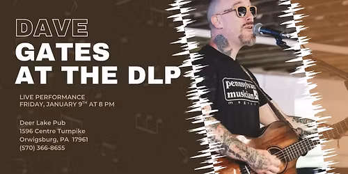 Live Music by Dave Gates at the DLP