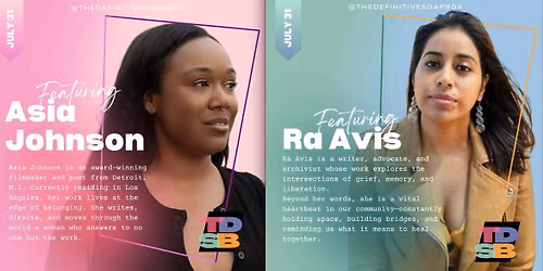 TDSB July Salon Feat. Asia Johnson and Ra Avis