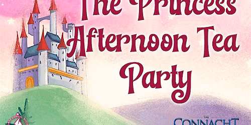 The Princess Afternoon Tea Party