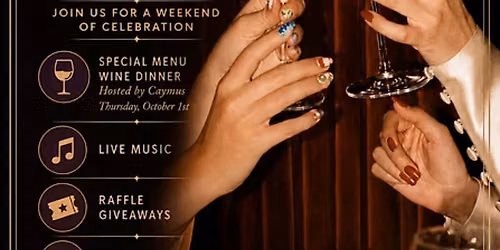 1 Year Anniversary Caymus Wine Dinner Celebration