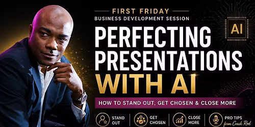 Perfecting Presentations with AI: How to Stand Out, Get Chosen & Close More