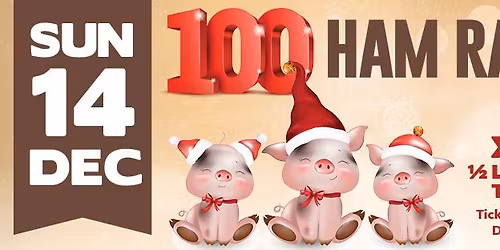 100 HALF HAMS TO BE WON