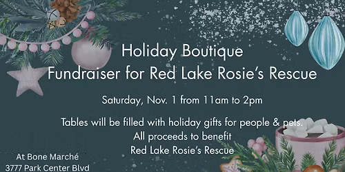 Holiday Boutique & Fundraiser for Red Lake Rosie's Rescue