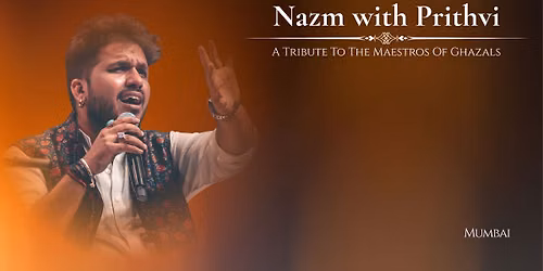 Nazm with Prithvi Gandharv