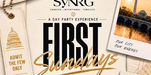 SynRG Presents: \nFirst Sundays\n\nCurated... Intentional...Timeless