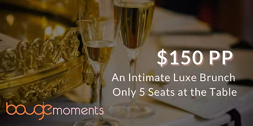 Bougie Moments: Bottomless Bubbles Brunch