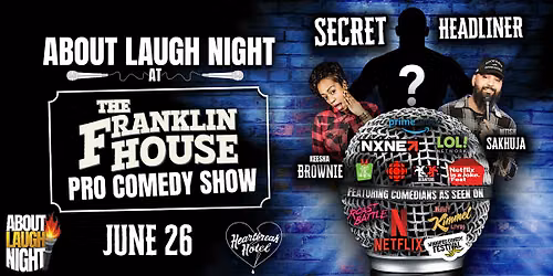 About Laugh Night: Secret Headliner