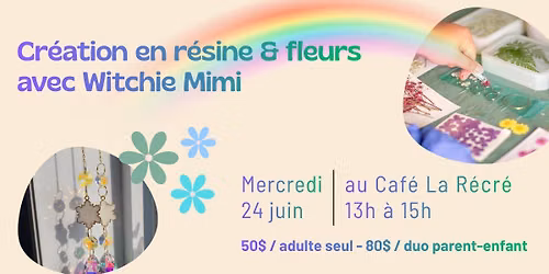 Atelier attrape-soleil avec Witchie Mimi