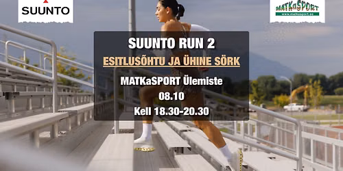 Suunto Run 2 esitlus\u00f5htu ja \u00fchine s\u00f6rk