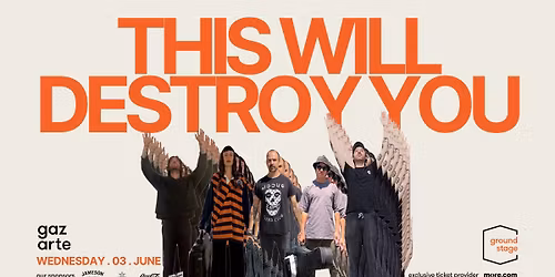 This Will Destroy You | \u03a4\u03b5\u03c4\u03ac\u03c1\u03c4\u03b7 3 \u0399\u03bf\u03c5\u03bd\u03af\u03bf\u03c5 2026 || Gazarte Ground Stage 