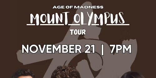 Age of Madness at Webster Theater