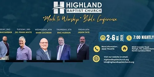 "Made to Worship" Bible Conference