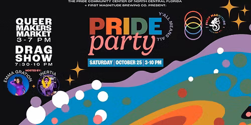 Pride Party - Queer Makers Market + Drag Show @ First Mag