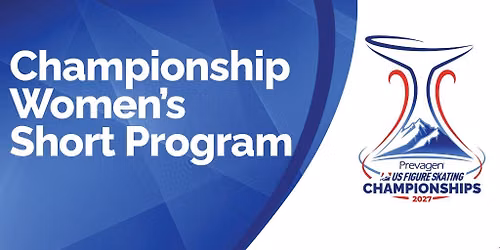 Championship Women's Short Program