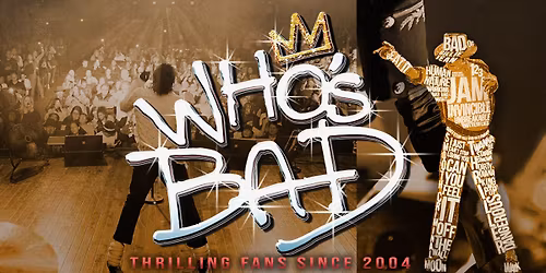 Who's Bad - The Ultimate Michael Jackson Experience | Hartford, CT