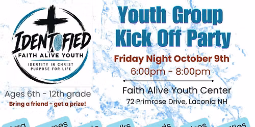 Identified - Faith Alive Youth Group Kick Off Party