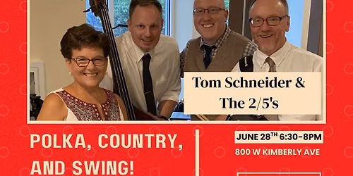 Tom Schneider and the 2\/5ths - Sunday at the Amphitheater 