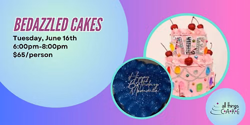 Bedazzled Cakes