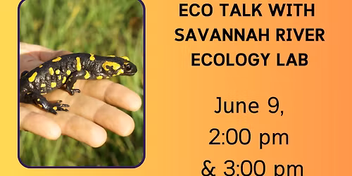 Eco Talk With Savannah River Ecology Lab