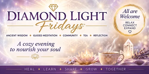 Diamond Light Fridays