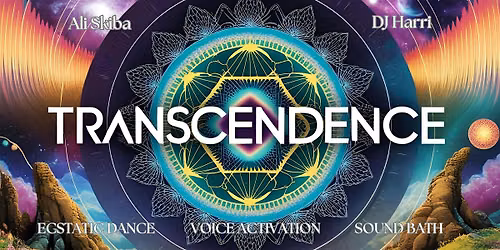 Transcendence ~ Ecstatic Dance, Voice Activation & Sound Bath