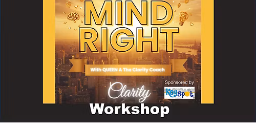 Get Your Mind Right Clarity Workshop