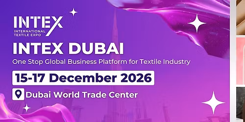 INTERNATIONAL TEXTILE EXPO DUBAI