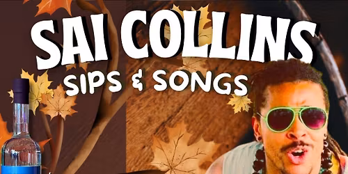 LIVE MUSIC: SAI COLLINS @ WILMINGTON DISTILLERY