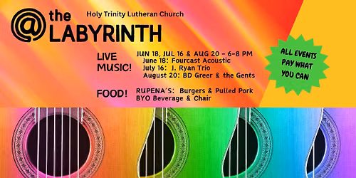 July 16 - Live Music! Food!