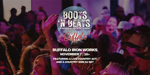 Boots 'N Beats at Iron Works | NOV 7