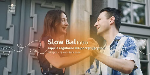 Zaj\u0119cia regularne dla pocz\u0105tkuj\u0105cych | Slow Bal 